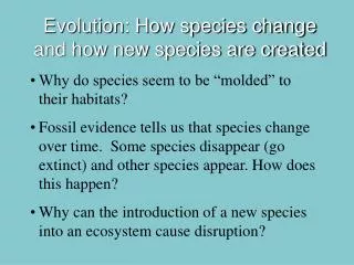 Evolution: How species change and how new species are created