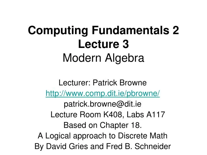 computing fundamentals 2 lecture 3 modern algebra