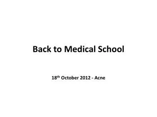 Back to Medical School