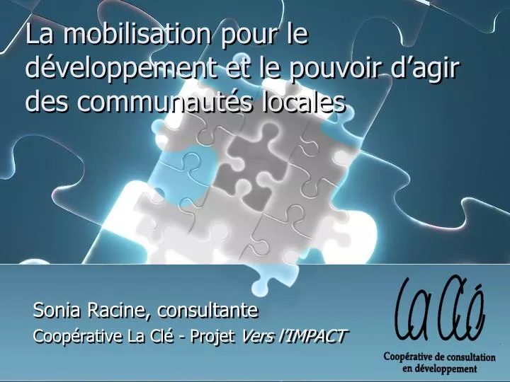 la mobilisation pour le d veloppement et le pouvoir d agir des communaut s locales