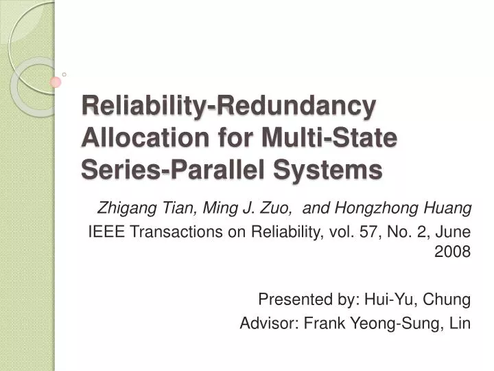 reliability redundancy allocation for multi state series parallel systems