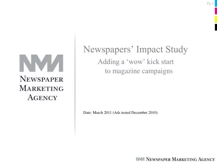 newspapers impact study adding a wow kick start to magazine campaigns