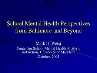 School Mental Health Perspectives from Baltimore and Beyond