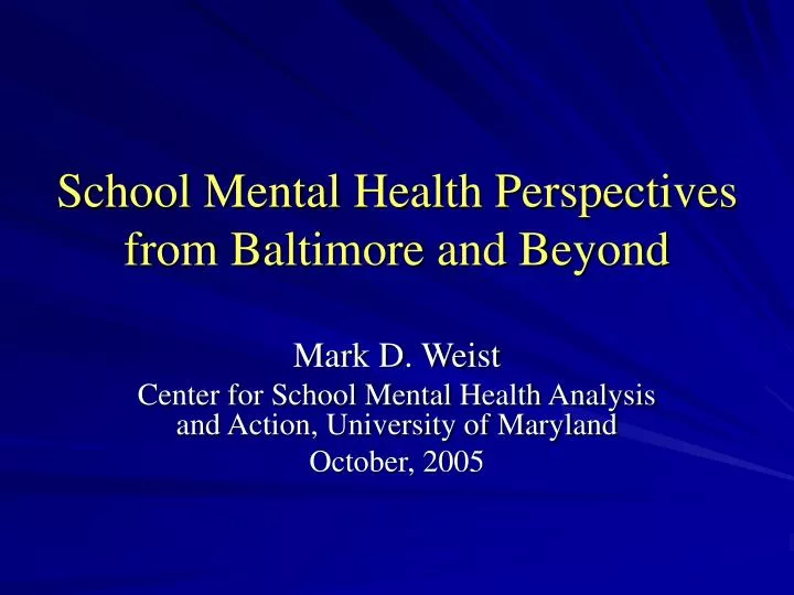 school mental health perspectives from baltimore and beyond