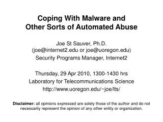 Coping With Malware and Other Sorts of Automated Abuse