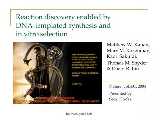 Reaction discovery enabled by DNA-templated synthesis and in vitro selection