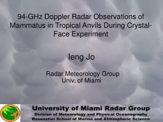 94-GHz Doppler Radar Observations of Mammatus in Tropical Anvils During Crystal-Face Experiment