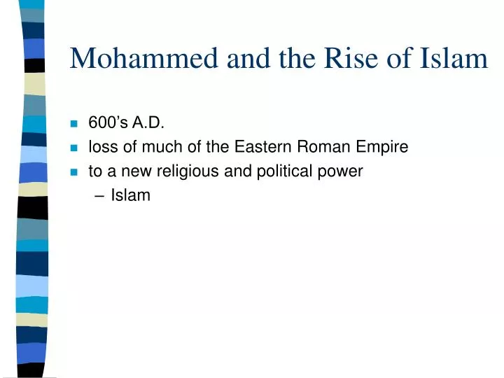 mohammed and the rise of islam