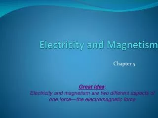 Electricity and Magnetism