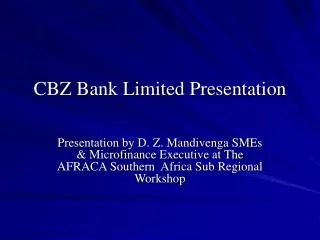 CBZ Bank Limited Presentation
