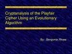 Cryptanalysis of the Playfair Cipher Using an Evolutionary Algorithm - slide 1