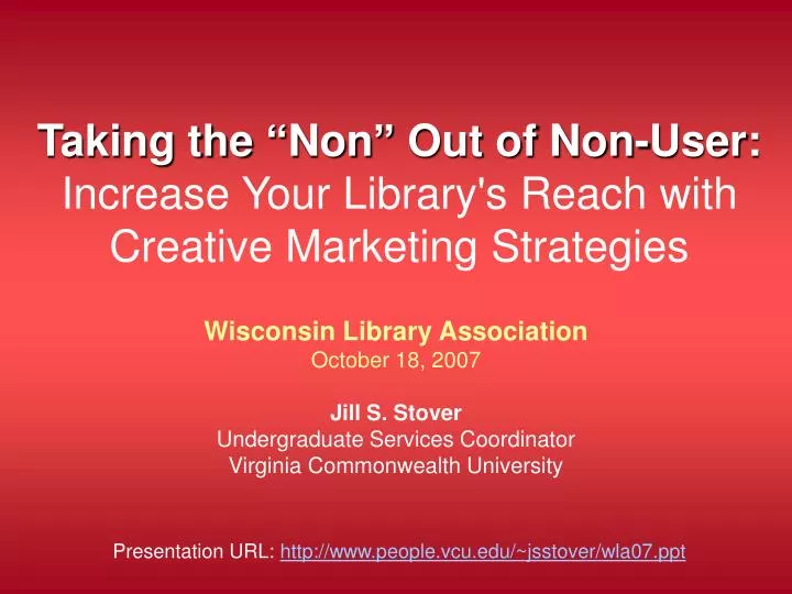 taking the non out of non user increase your library s reach with creative marketing strategies