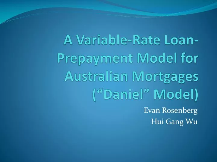 a variable rate loan prepayment model for australian mortgages daniel model