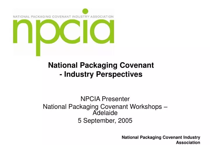 national packaging covenant industry perspectives