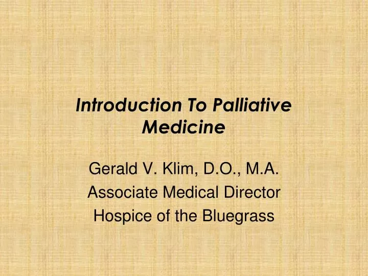 introduction to palliative medicine
