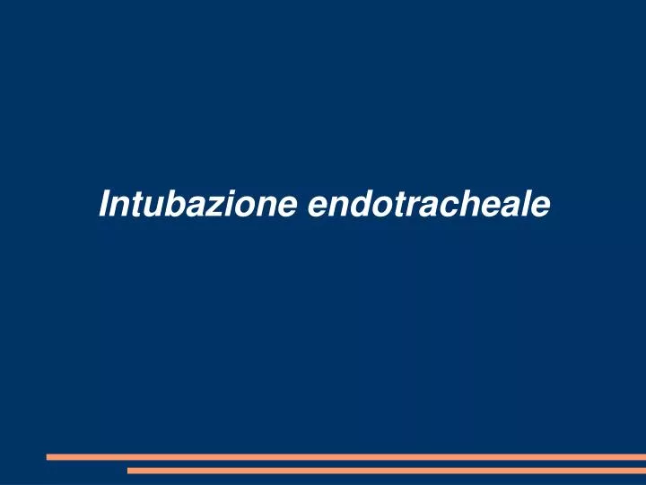 intubazione endotracheale