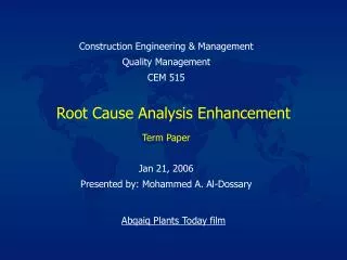Root Cause Analysis Enhancement