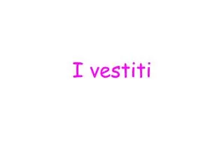 i vestiti