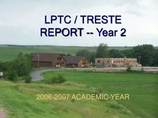 LPTC / TRESTE REPORT -- Year 2