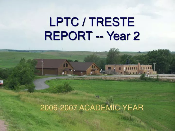 lptc treste report year 2