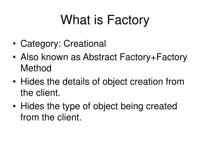 what is factory
