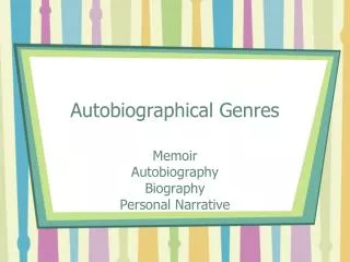 Autobiographical Genres