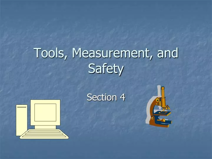 tools measurement and safety