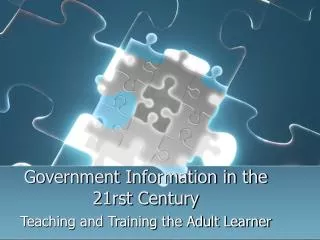 Government Information in the 21rst Century