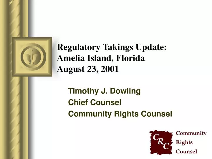regulatory takings update amelia island florida august 23 2001