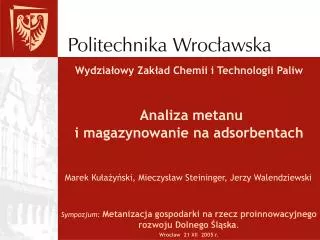 Analiza metanu i magazynowanie na adsorbentach