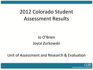 2012 Colorado Student Assessment Results
