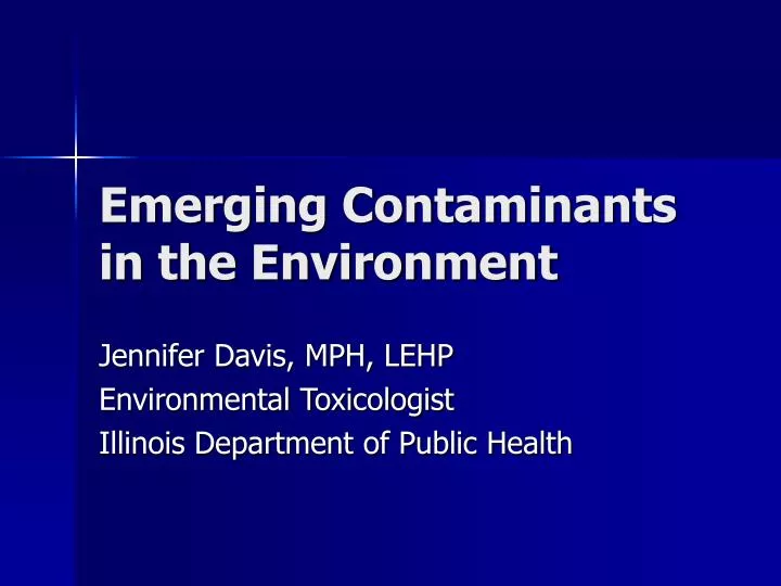 emerging contaminants in the environment