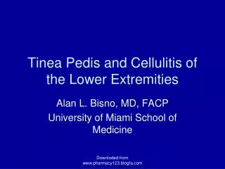 tinea pedis and cellulitis of the lower extremities