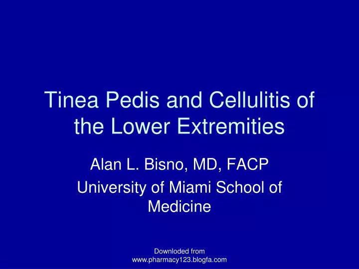 tinea pedis and cellulitis of the lower extremities