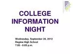 COLLEGE INFORMATION NIGHT - slide 1