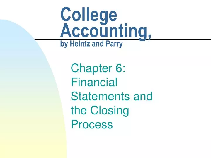 college accounting by heintz and parry