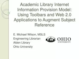 Academic Library Internet Information Provision Model: Using Toolbars and Web 2.0 Applications to Augment Subject Refere