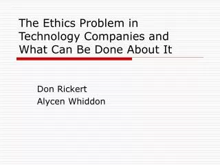 The Ethics Problem in Technology Companies and What Can Be Done About It