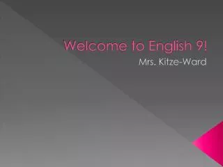 Welcome to English 9!