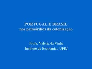 portugal e brasil nos prim rdios da coloniza o