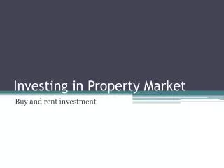 Investing in Property Market