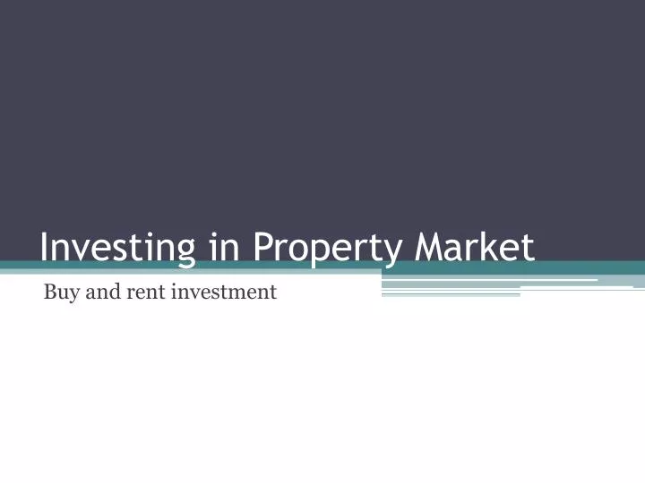 investing in property market