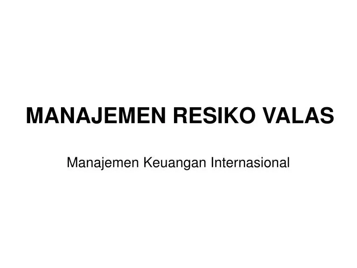 manajemen resiko valas