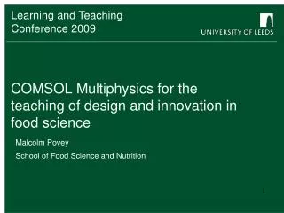 COMSOL Multiphysics for the teaching of design and innovation in food science
