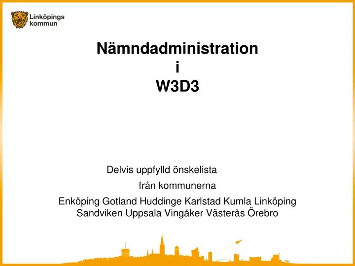 n mndadministration i w3d3