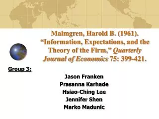 Malmgren, Harold B. (1961). “Information, Expectations, and the Theory of the Firm,” Quarterly Journal of Economics 75