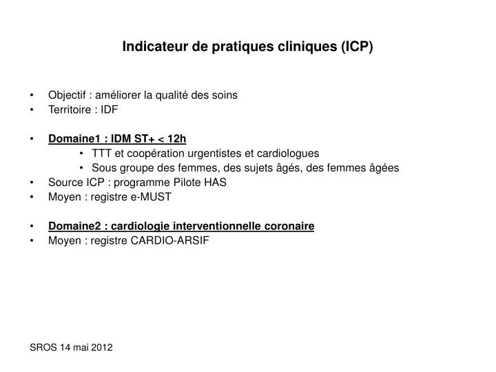 indicateur de pratiques cliniques icp