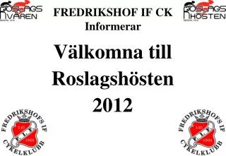 fredrikshof if ck informerar
