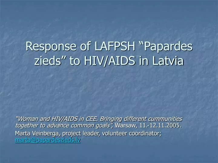 response of lafpsh papardes zieds to hiv aids in latvia