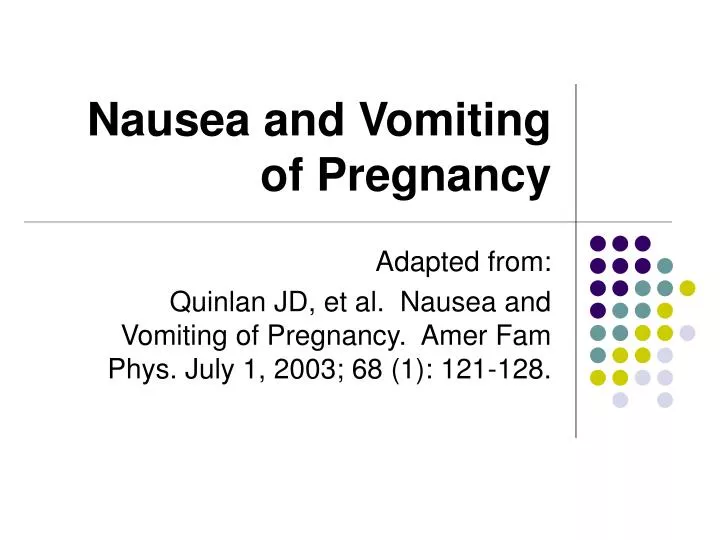 Nausea and vomiting in pregnancy and Hyperemesis Gravidarum.pptx